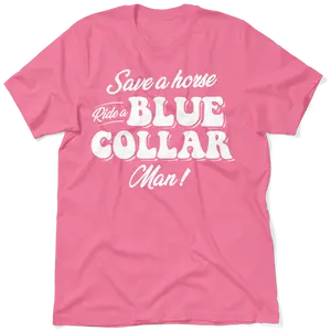 Save A Horse Casual Women's Soft T-Shirt Fit Unisex Cotton