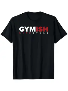 Gymish Lifestyle Men'S Athletic T-Shirt| Bold Gymish Life Style Motivational Print, Workout Gym Tee, Short Sleeve, Crew Neck, Casual Shirt, S Xxxl Sizes, Year Round Fit For Gym & Casual Attire, Comfortable Fit, Vintage Style, Slight Stretch Fabric