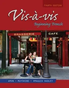USED-Vis-à-vis: Beginning French, Fourth Edition by Amon, Evelyne (Hardcover)