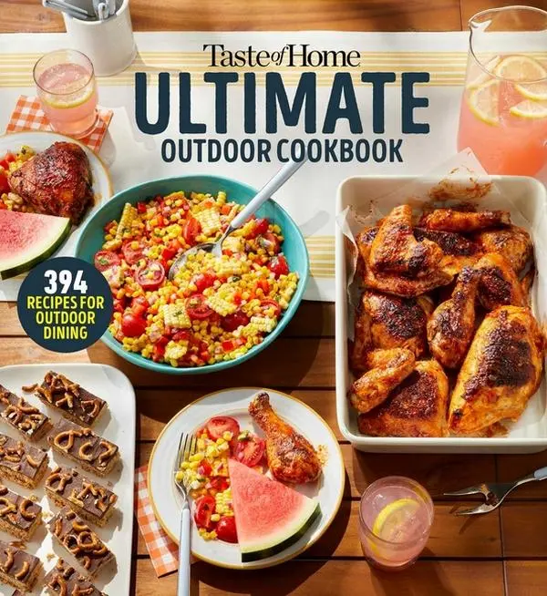 Taste of Home Ultimate Outdoor Cookbook: Taste of Home Ultimate Outdoor Cookbook Summer Grilling and Picnic Recipes 320 Pages Includes 394 Cookout Fav (Paperback)