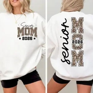 Senior Mom 2026 Sweatshirt - Hoodie - Shirt, Class of 2026 Shirt, Graduation 26 Mom, Senior Gift Graduation, Matching Family Senior Mama 2026, Class Of 26 Crewneck Tee