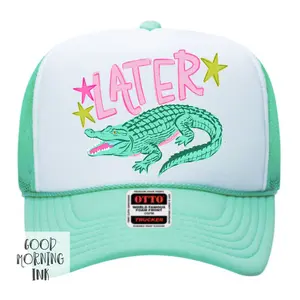 Later Gator Trucker Hat