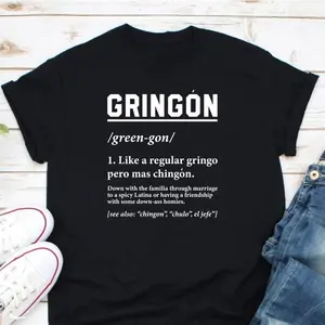 Gringon Like A Regular Gringo Pero Mas Chingon Shirt, Badass White Guy Shirt, Chicana Shirt, Morena Shirt, Spanish Shirt, Latina Power Shirt