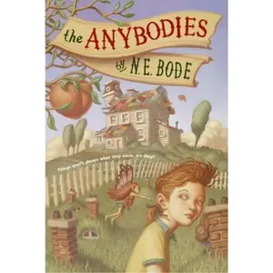 USED-The Anybodies by Bode, N. E. (Paperback)