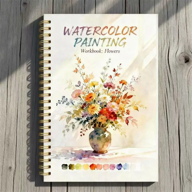 Watercolor Painting Workbook: Flowers Spiral Binding Notebook, Floral Watercolor Practice Journal for Artists, Ideal for Artistic Exploration