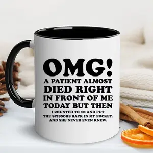 [MADE IN US] Funny Nurse Doctor Gift Coffee Mug, Funny Accent Mug, 11/15oz Ceramic Mug, Birthday Gift, Coffee Cup, Gift for Men Women, Party Favors, Drinkware, Reusable