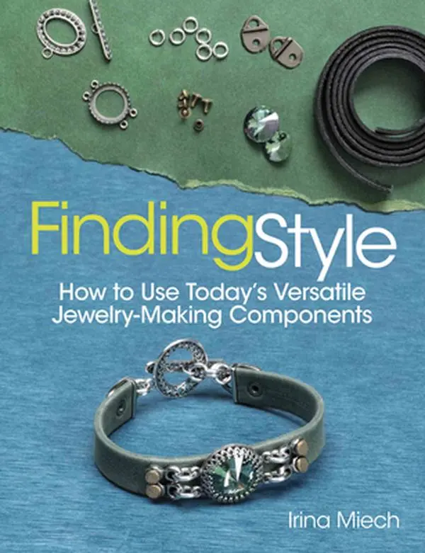 USED-Finding Style: How to Use Today's Versatile Jewelry-Making Components by Miech, Irina (Paperback)