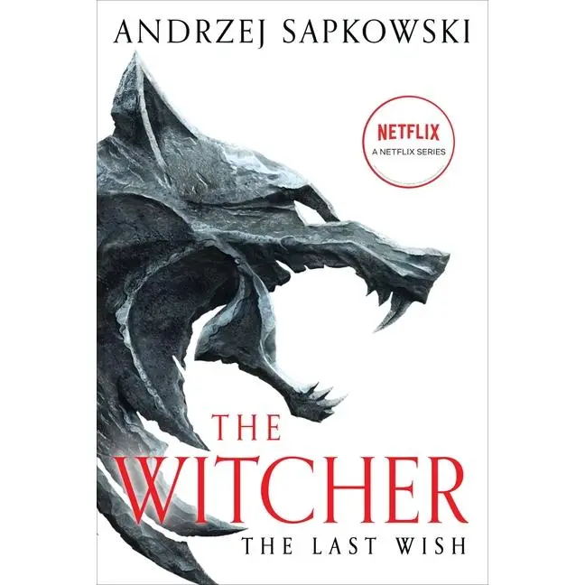 The Last Wish: Introducing the Witcher -- Andrzej Sapkowski - Paperback