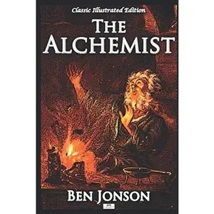 USED-The Alchemist (Classic Illustrated Edition) by Ben Jonson (Paperback)