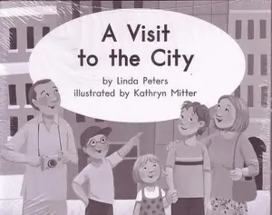 USED-A Visit to the City; Leveled Literacy Intervention My Take-Home 6 Pak Books, same title (Book 58 Level C, Fiction) Green System,Grade 1 by Linda Peters (Paperback)