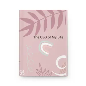 The CEO of My Life Colorful Decorated Notebook - Hardcover Matte, Pink Botanical Cover, Colorful Decorated Notebooks