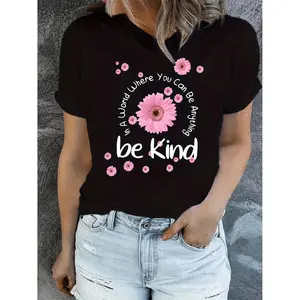 Be Kind Floral Print Casual T-Shirt With Round Neck Short Sleeves and Playful Design