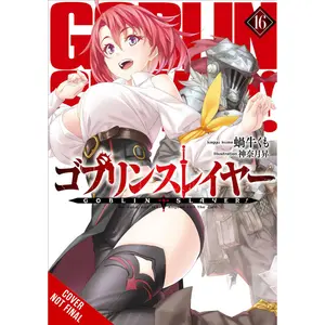 Goblin Slayer Vol 16 Light Novel Softcover