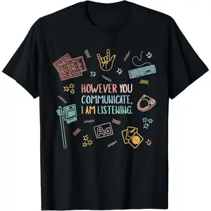 100%cotton Everyone Communication Speechie Aba Sped Speech Teacher T-Shirt