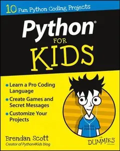 USED-Python for Kids for Dummies by Scott, Brendan (Paperback)