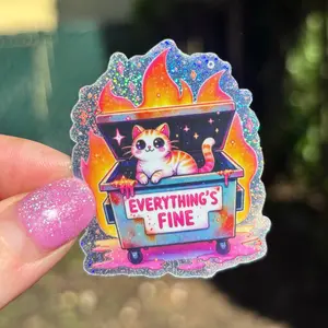 Everything is Fine Glitter Sticker durable vinyl Everything is Fine Glitter Sticker durable vinyl