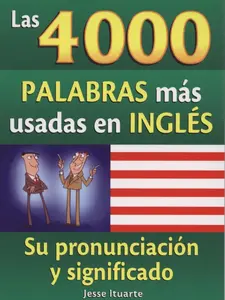 4000 Palabras Mas Usadas En Ingles (Spanish and English Edition) Paperback – August 28, 2008