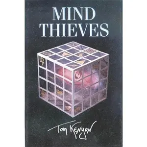 USED-Mind Thieves by Tom Kenyon (Paperback)