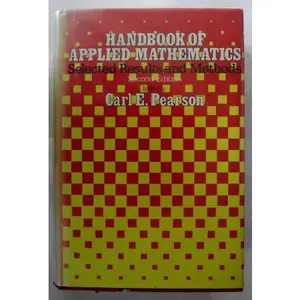 USED-Handbook of Applied Mathematics: Selected Results and Methods by Carl E. (editor) Pearson (Hardcover)