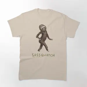 Get Sassy with the Sassquatch T-Shirt - A Fun and Whimsical Design for Bigfoot Enthusiasts