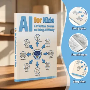 Kids Technology Book | AI for Kids, ChatGPT for Beginners, Machine Learning Basics and Digital Creativity Tutorial