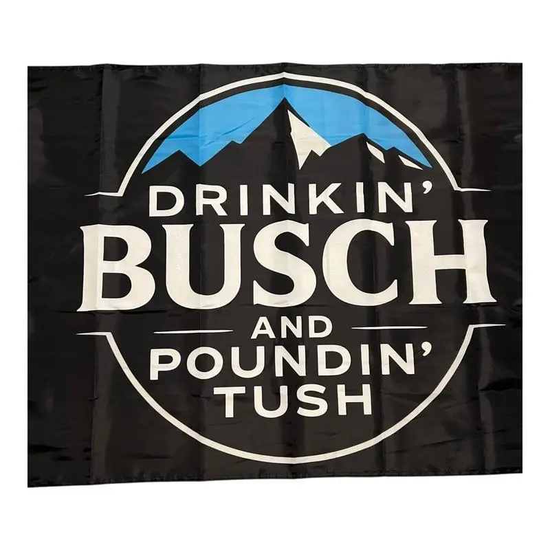 Funny Drinkin Buschh Poundin Tush 3x5 wall decor banner gift husband garage man cave hunting Tapestry seasonal Patriotic American Flag Banner