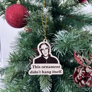 [May Arrive After Christmas] Jeffreyyy Epstein Funny Dark Humor Christmas Wood Ornament, Didn’t Hang Itself Ornament