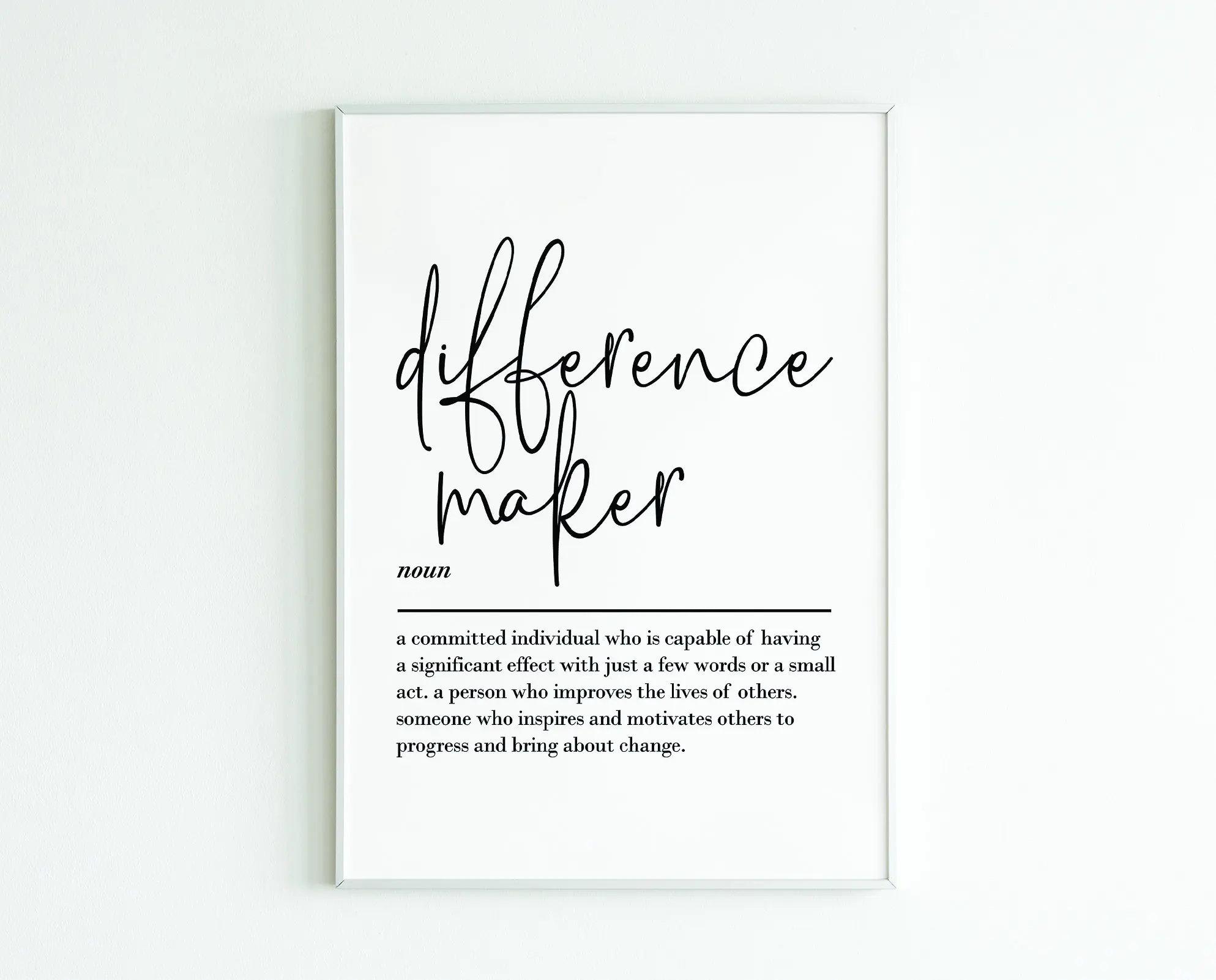 Difference Maker Definition, Home Wall Art Decor, Teacher Gifts, Thank You Gift, Mentor Gift, Coach Gift, Gift For Her Poster Prints No Framed, Gifts For Friend Lovers, Wall Art Decor, Wall Art Home Decor, Large Wall Art
