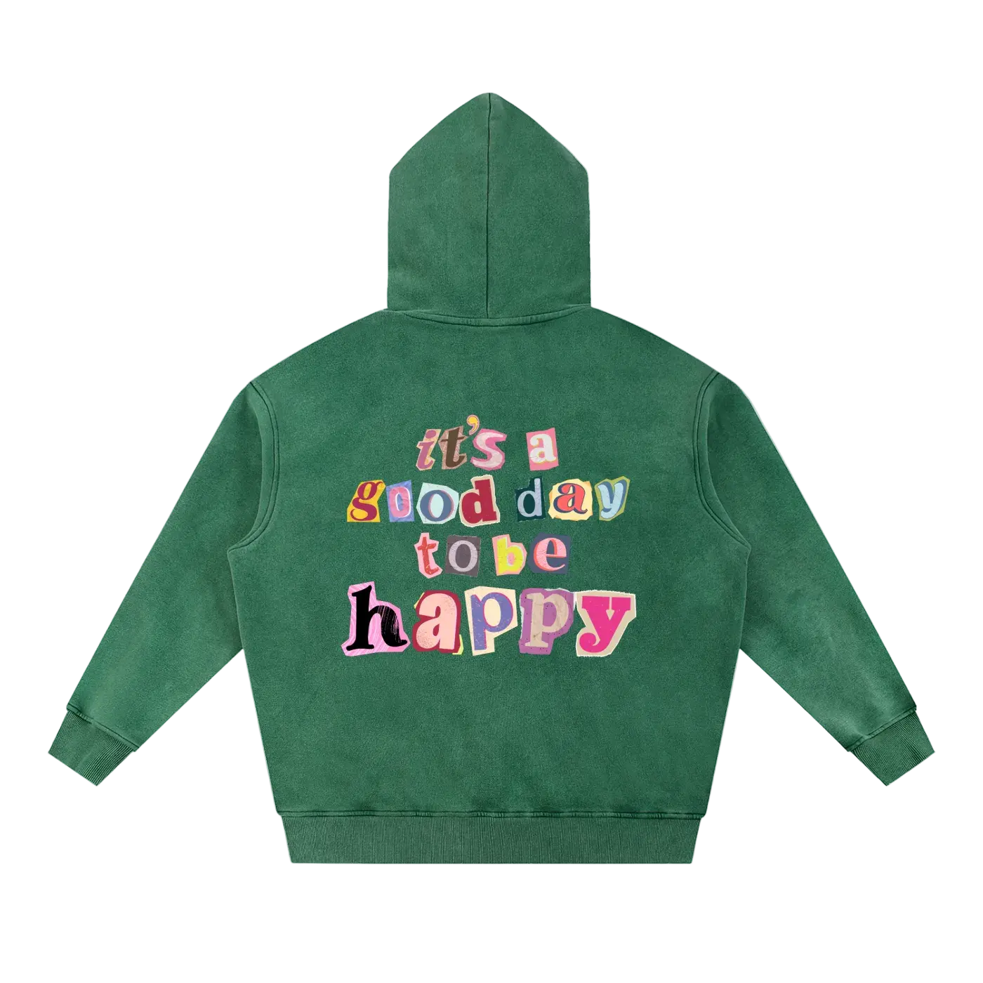 Good Day to be Happy Wash Fleece Oversize Hoodie