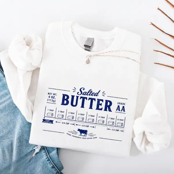 Salted Butter T-Shirt, Sweatshirt & Hoodie – Vintage Butter Graphic Tee, Funny Baker, Baking Lover Gift, Kitchen, Foodie Apparel