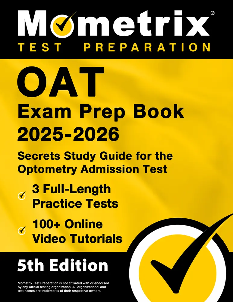 USED-OAT Exam Prep Book 2025-2026 - 3 Full-Length Practice Tests, 100+ Online Video Tutorials, Secrets Study Guide for Optometry Admission: [5th Edition] by Matthew Bowling (Paperback)