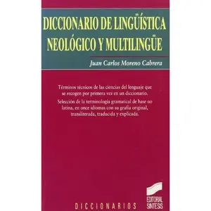 USED-Diccionario de lingüística neológico y multilingüe by Juan Carlos Moreno Cabrera (Paperback)