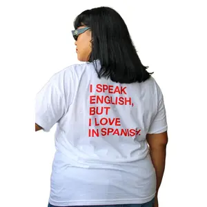 I Speak English But I Love in Spanish T-Shirt Unisex 100% Cotton Crew Neck Short Sleeve Summer Casual Top White Print