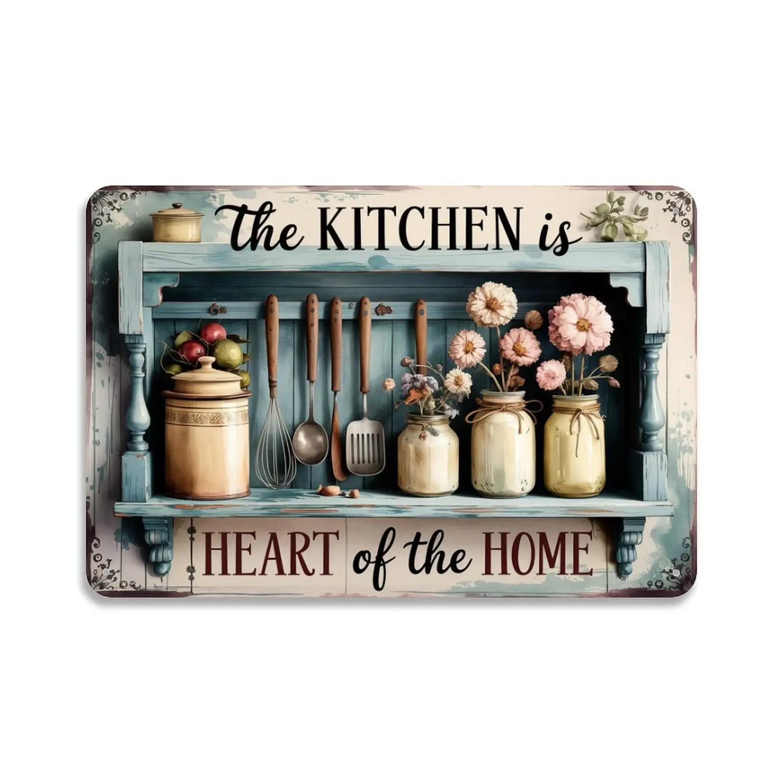 Rustic Kitchen Shelf with Flowers And Utensils Tin Sign， Vintage Farmhouse Kitchen Decor Metal Sign Print Aesthetic Room Decoration for Home Bedroom Kitchen Dorm Bathroom Wall Decor 8 X 12 ， Easy to H