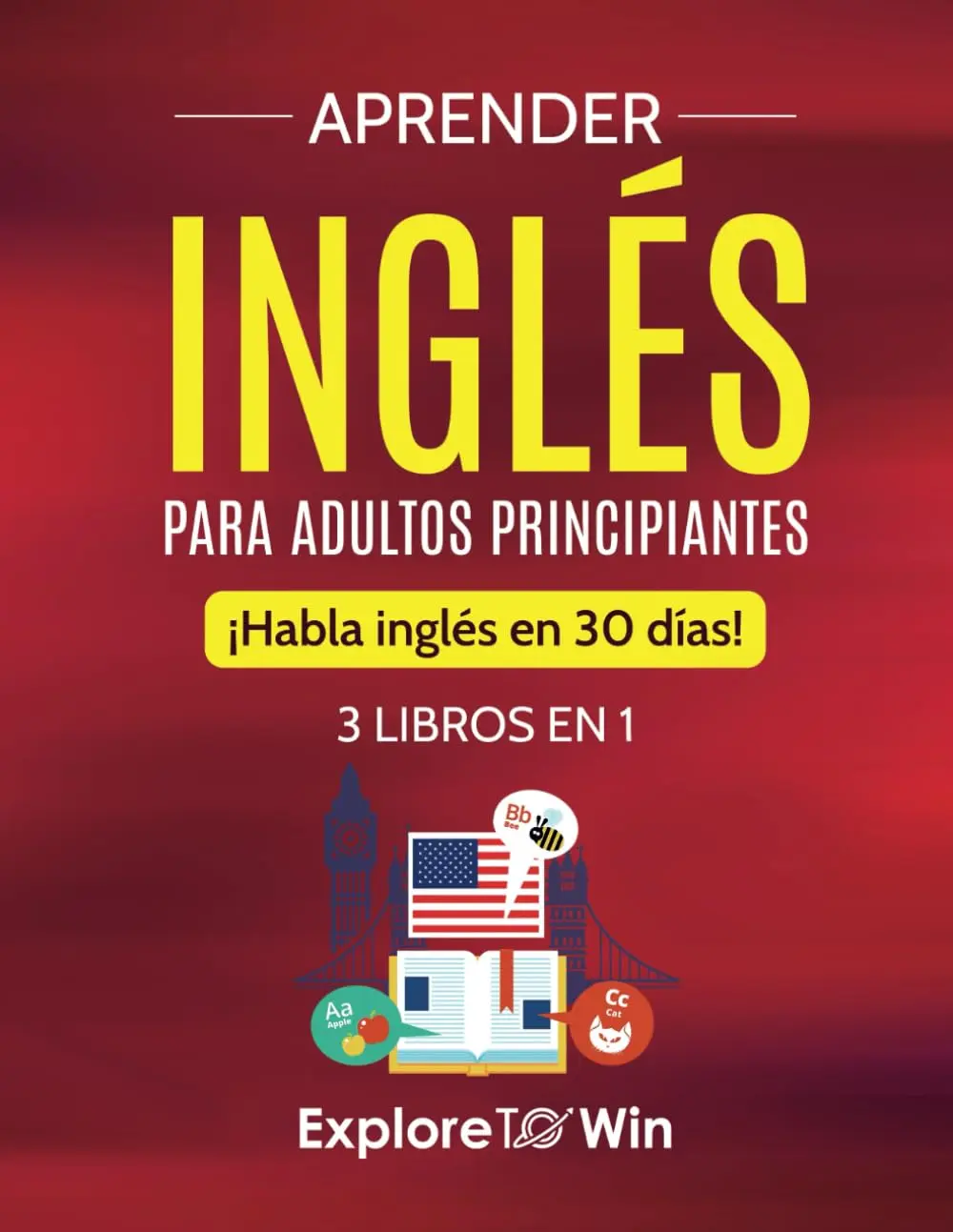 English Learning 3-in-1 Comprehensive Paperback Set for Adult Beginners - 30 Days Learning, 186 Pages, Explore Towin, Spanish Edition, Single Copy, Compact