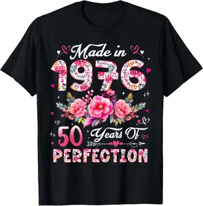 100% Cotton 50 Year Old Made in 1976 Floral 50th Birthday Women T-Shirt