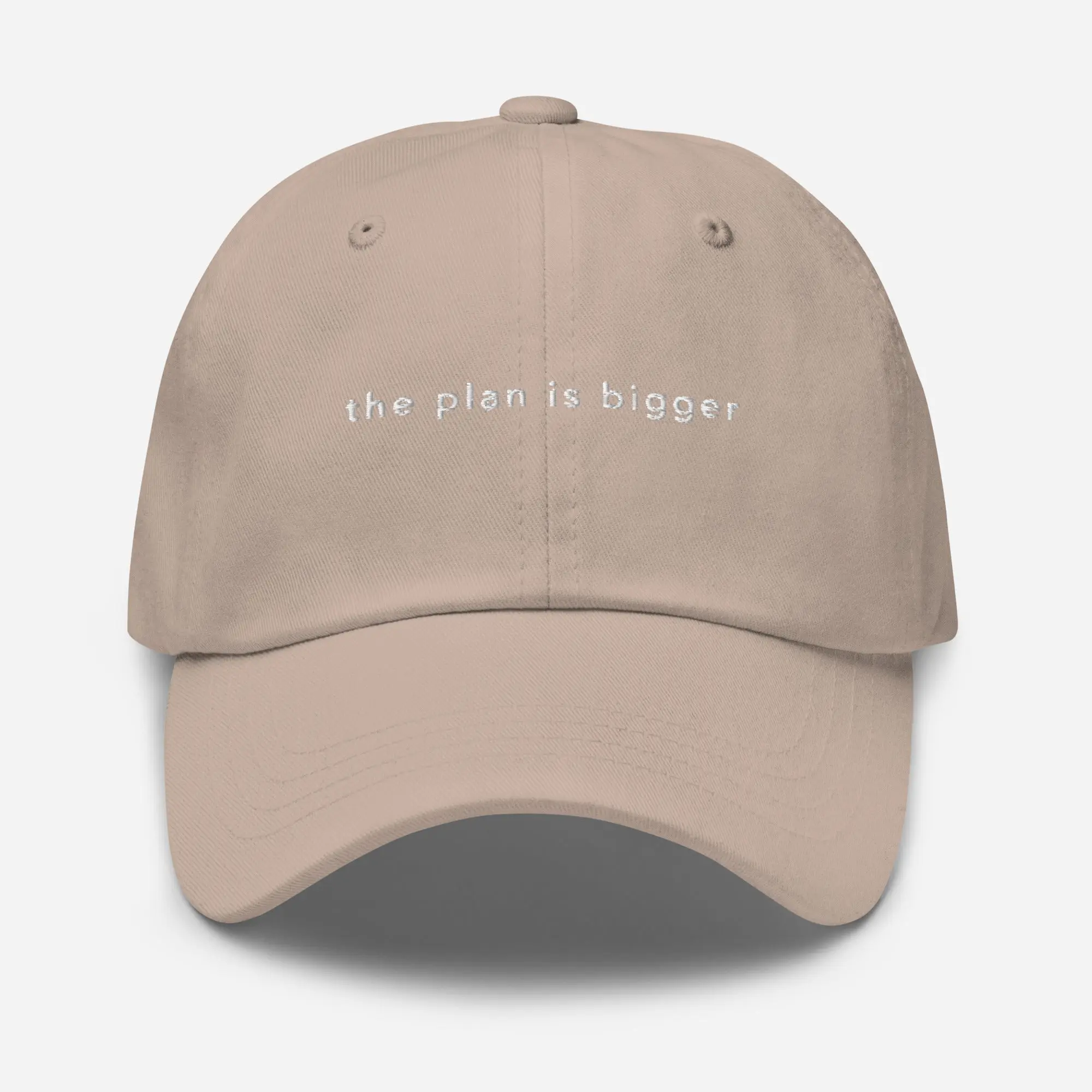 The plan is bigger hat