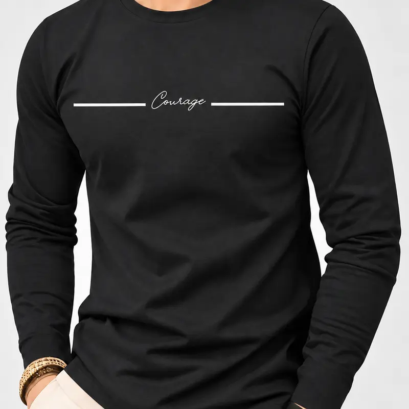 Men's Lightweight Long Sleeve T-Shirt, Courage Letter Graphic Crew Neck Tee, Soft Stretch Casual Streetwear Shirt for Spring Fall, Daily Wear, Travel, Outdoor Activities, Weekend, Campus, Work, Casual Outings, Layering, Lounge and Everyday Outfits