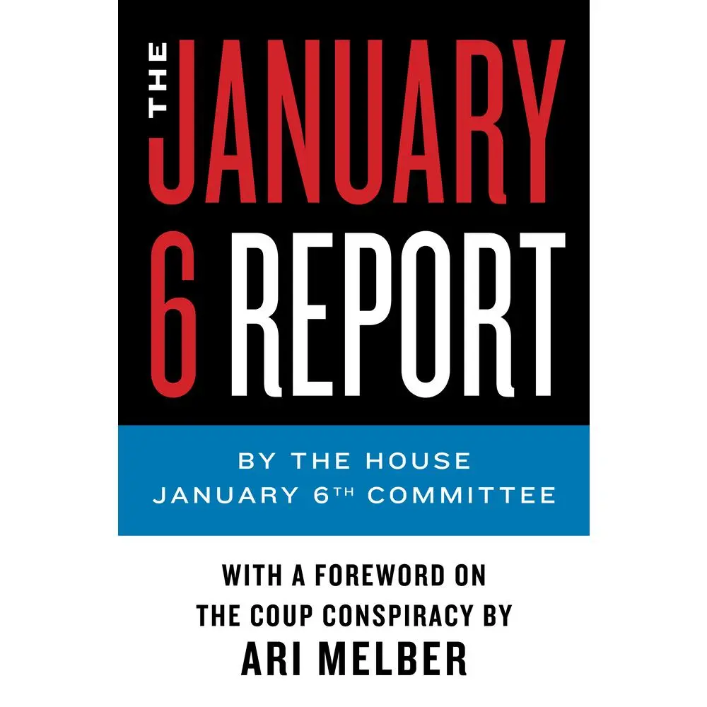USED Book - The January 6 Report by The January 6th Committee (Paperback) - english