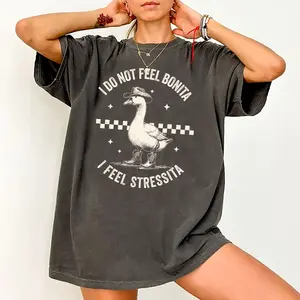 I Do Not Feel Bonita I feel Stressita Shirt, Adult Humor Shirt, Sarcastic Meme Graphic Printed Tee, Spanish Funny Saying T-Shirts, Gifts for Women, Comfy Oversized Graphic Tee, Tops For Women, Womenswear Cotton Fabric Comfort Chic Style