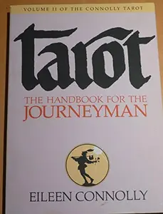 USED-Tarot: The Handbook for the Journeyman (Connolly Tarot) by Eileen Connolly (Paperback)
