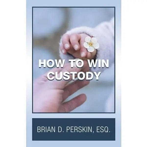 USED Book - How to Win Custody by Perskin Esq, Brian D. (Paperback) - english