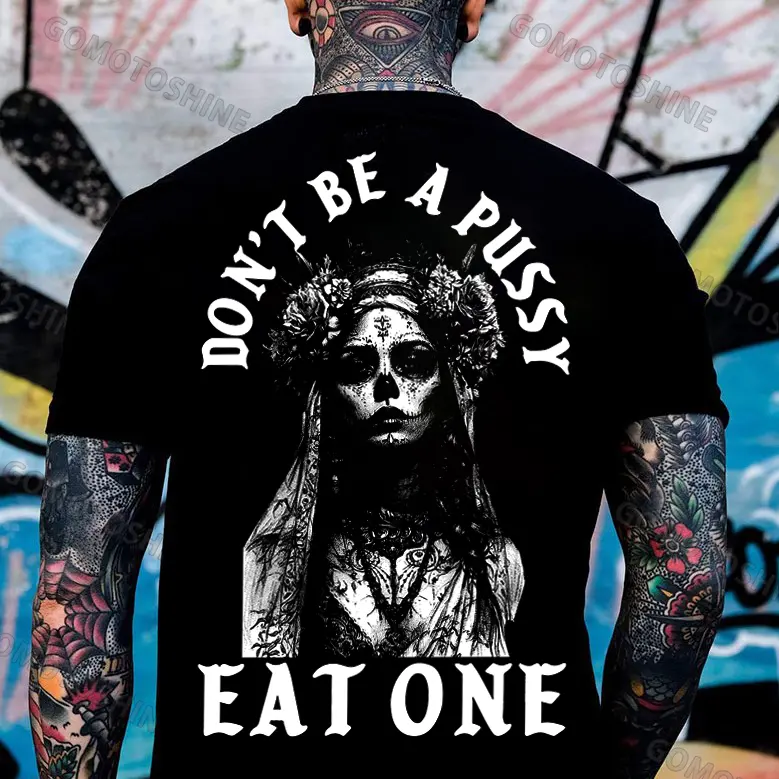 DON'T BE A PUSSY EAT ONE Zombie Bride Print Men's T-shirt