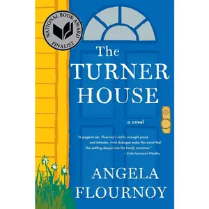 The Turner House by Angela Flournoy [Paperback Book]