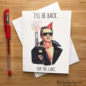 Funny Arnold Birthday Card, 90s Movies, Pop Culture Nerd, Nerd Gifts, Arnold Schwarzenegger, Skynet, Funny Birthday Cards, Bday Cards Him