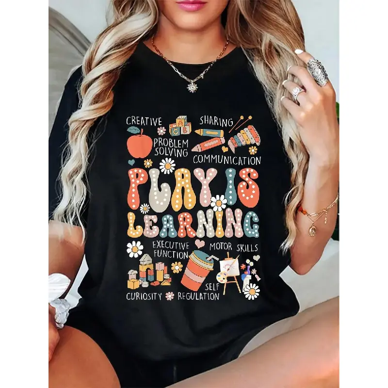 Women's Casual T-Shirt with "Play Is Learning" Print, Short Sleeve Breathable Cotton Top for Teachers, All Seasons Wear, Printed Tee, Fitted