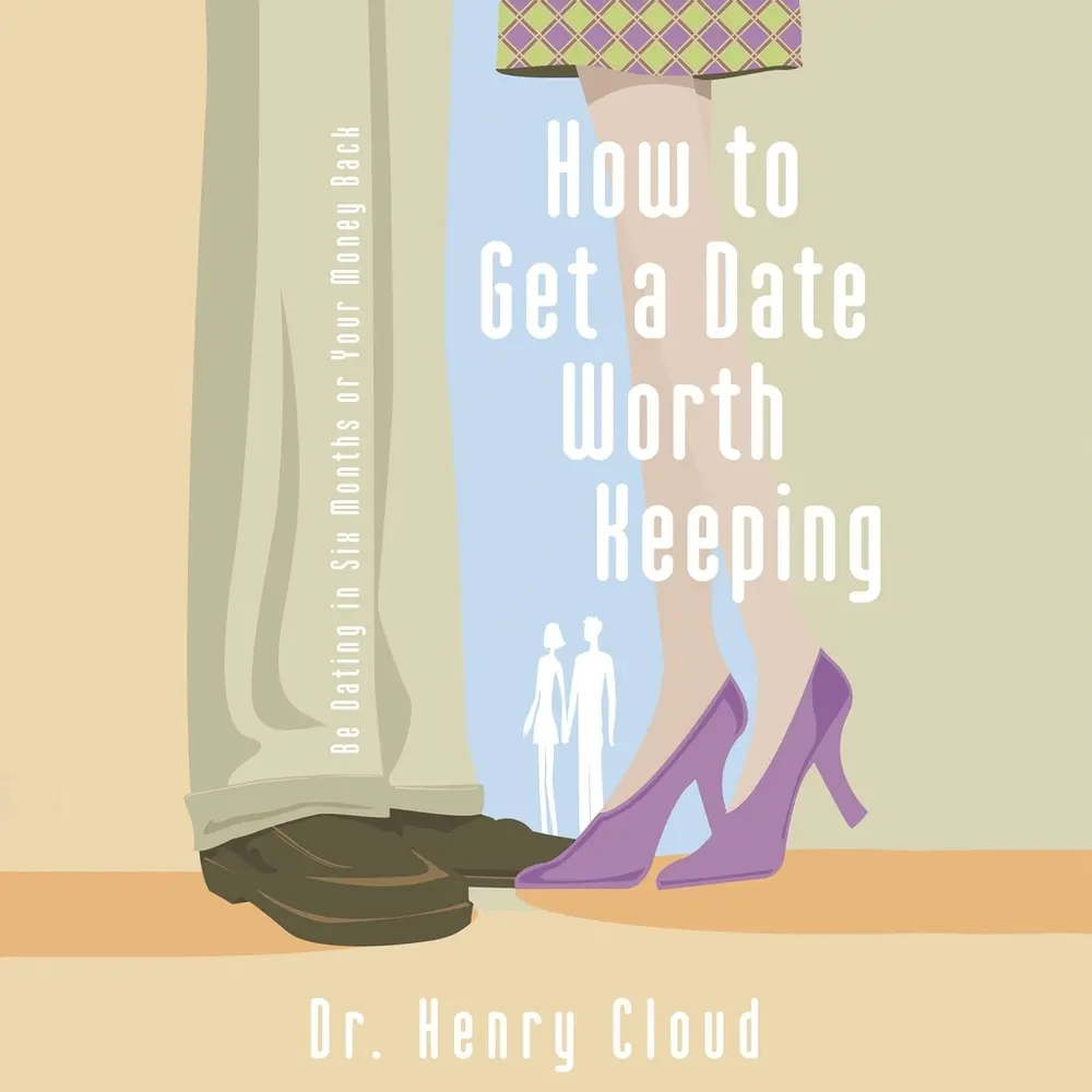 USED Book - How to Get a Date Worth Keeping: Be Dating in Six Months or Your Money Back by Cloud, Henry (Audio CD) - english