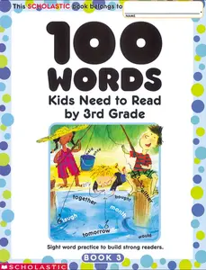 100 Sight Words Book for 3rd Grade Kids, Soft Cover Book for Sight Word Practice to Build Strong Readers
