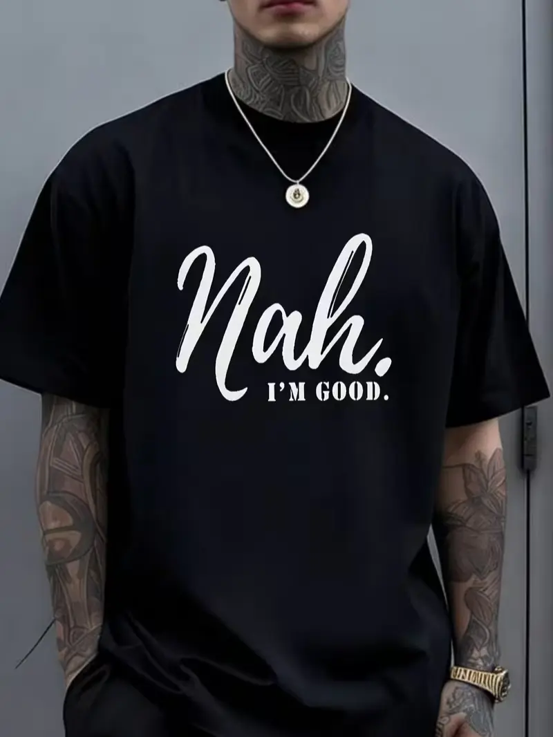 Men's Oversized TShirt with Nah I'm Good Print Breathable Round Neck Short Sleeve Casual Shirt Loose Fit AllSeason Comfort Machine Washable for Daily Wear Gym