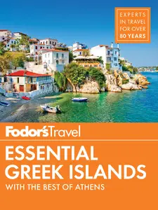 USED-Fodor's Essential Greek Islands: With Great Cruises & the Best of Athens by Fodor's Travel Guides (Paperback)